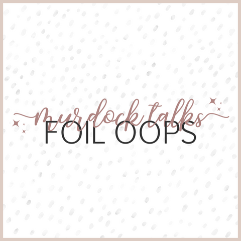 Foil Oops Bags