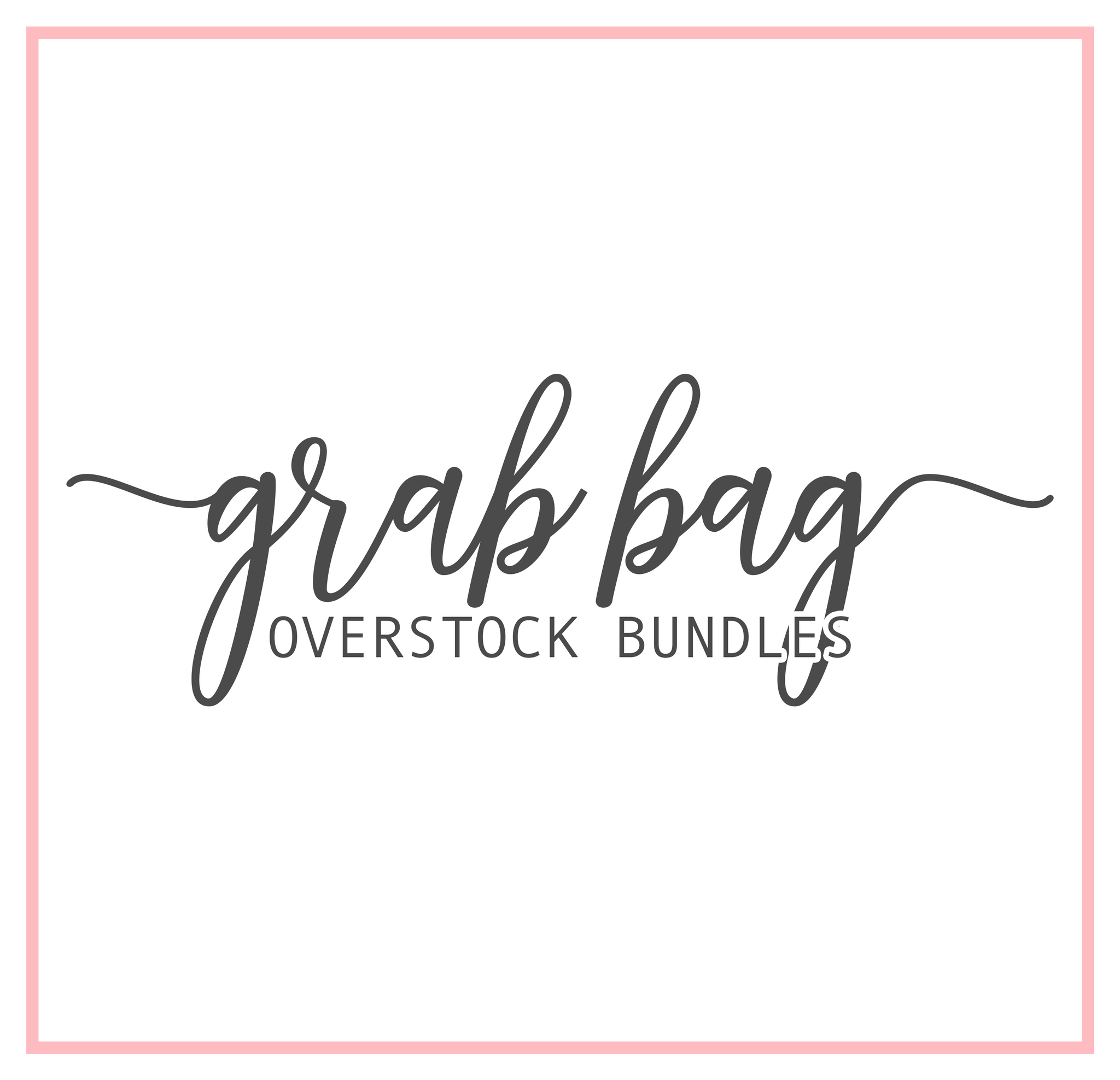 Grab Bag