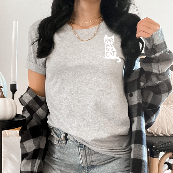 Karma is a Cat || Unisex T-Shirt